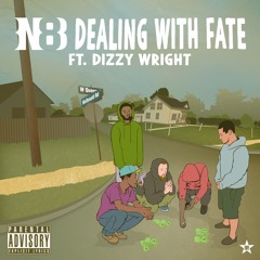 Neight - "Dealing With Fate" (Featuring Dizzy Wright) (Prod. By 40Pro)
