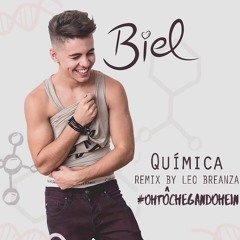 Biel - Química (Leo Breanza Remix)