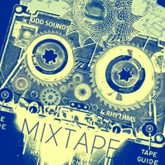 Odd Sounds & Rhythms Mix List