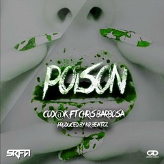 COD@K Ft Chris Barbosa - Poison