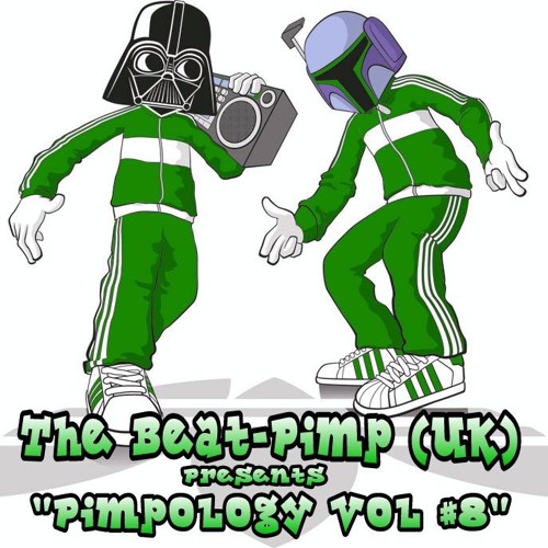 Pimpology Vol 8 Ghetto Funk / Party Breaks