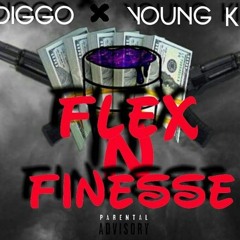 Diggo x Young King - Flex N Finesse