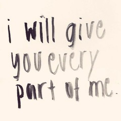 You Give Me Everything I Need