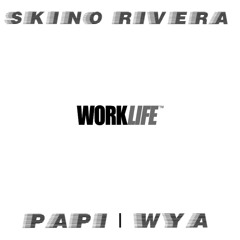 Skino Rivera - Papi WYA