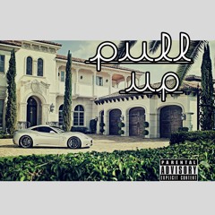 Pull Up Ft. Alex Bass (Prod. by Jacuzzi)
