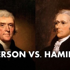 Hamilton vs. Jefferson SS rap