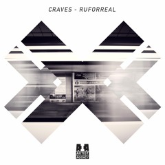 Craves - RUFORREAL
