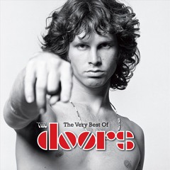 The Very Best Of The Doors - Full Album