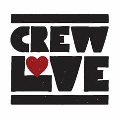 Crew Love (r)
