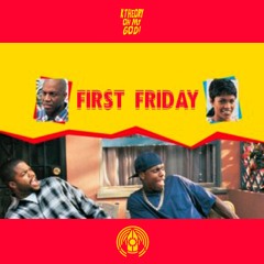 First Friday