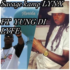 Lynx ft Yung D.I - Lyfe (Savage Kamp & FCMG)