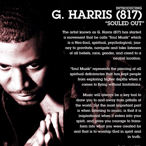 Stream G. Harris (817) - Souled Out by The Artist Company | Listen ...