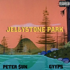 Peter $un (@ScummySunny) x Gyyps (@_GYYPS) ~ JellyStone Park *FREE D/L