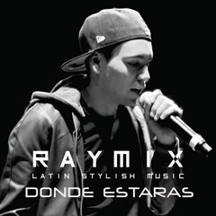 Donde Estaras (Ray Mix Electrokumbia 2016) Sonido Charanguero