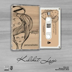 Personal States - Kulihat Lagi