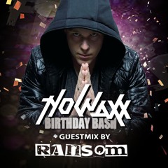 The Nowaxx Birthday Bash 2016 Promo Mix By: **RANSOM**