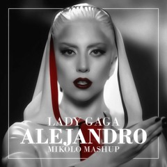 Lady Gaga vs. Hilary Duff - My Alejandro (Mashup)