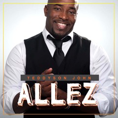Teddyson John - Allez (Intro SVK||MVP)