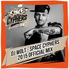 Dj Wolt.Top9Crew - Space Cyphers 2015 Official Mix