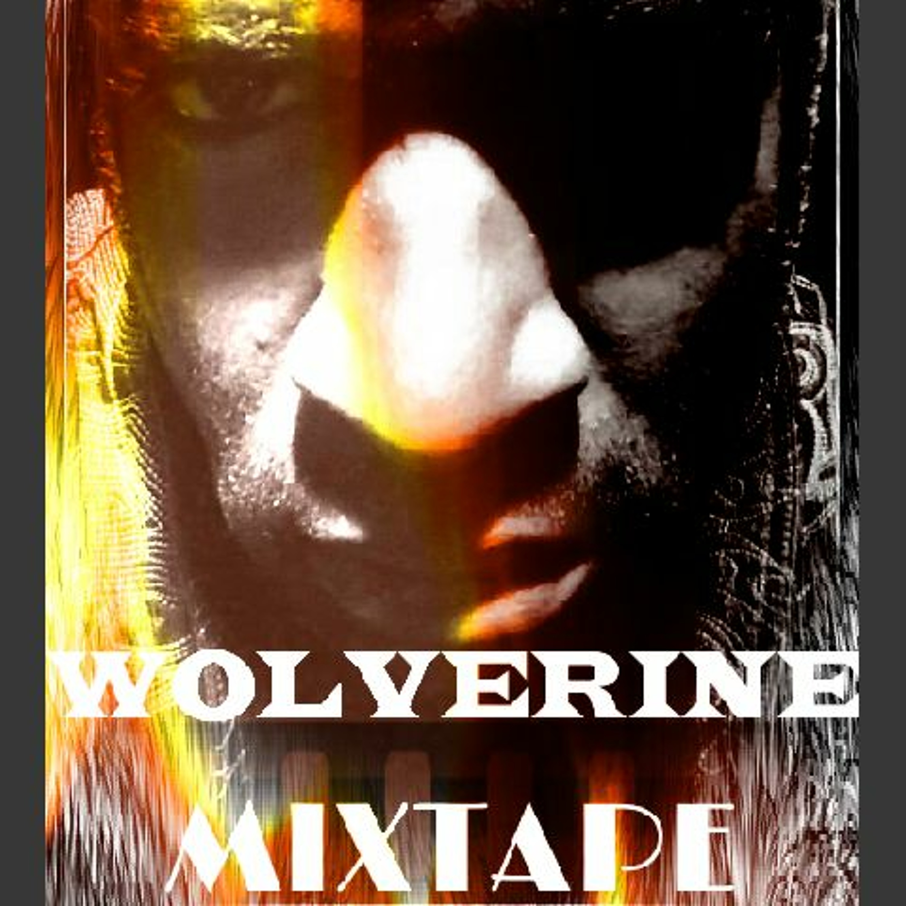 26G - Wolverine (MixTape)