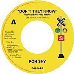 ron shy  Dont They Know