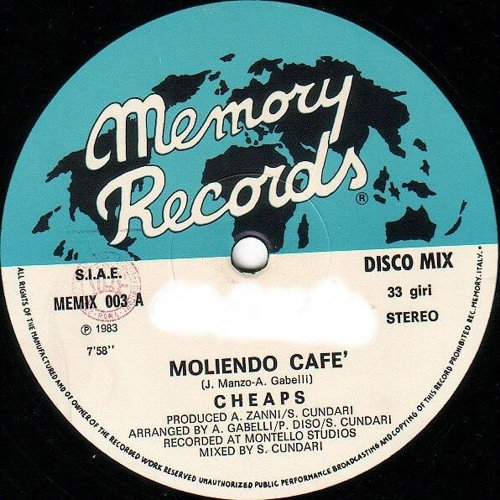 Cheaps - Moliendo Cafe (Fernando Lopez Edit)