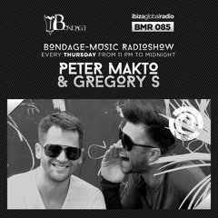 Bondage Music Radio - BMR 085 mixed by Peter Makto & Gregory S