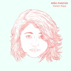 Kailan Kaya - Nina Pancho (Original)