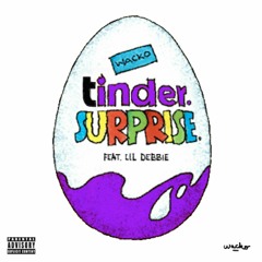 Tinder Surprise (feat. Lil Debbie) [Prod. by PiLs for Track Knights]