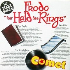 Frodo Der Held Des Rings 12" by Comet - Crystal, Germany 1979