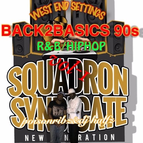 R&B &RAP BACK TO BASIC 90s CLUB BANGERS