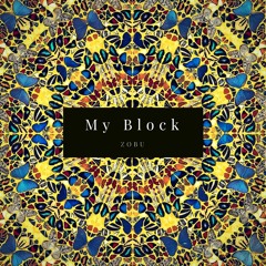 My Block (Remix) - 2pac