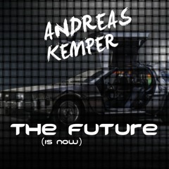Andreas Kemper - The Future (Original Mix)