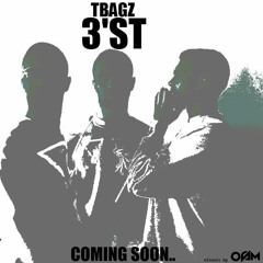 TBAGZ- 3st (music video link in description)