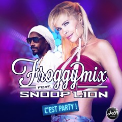 FROGGYMIX feat. SNOOP DOGG JIMMY NAZIM( Radio Mix)