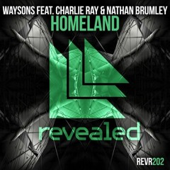 The Weekend vs. Waysons x Charlie Ray x Nathan Brumlay - The Homeland (Apophiste Edit)