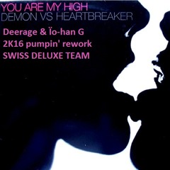 Demon - You Are My High EDIT