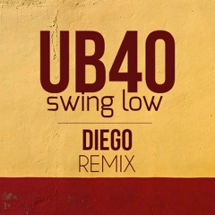 UB40 - Swing Low (Diego Remix)