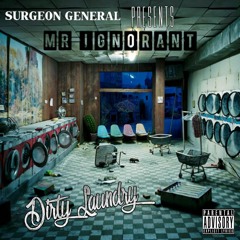 8. Surgeon General aka Mr. Ignorant - "Black Leather Gloves" ft Qban (prod Surgeon General)