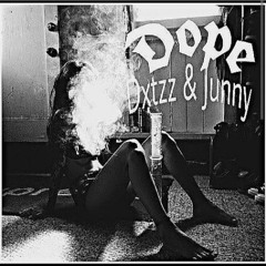 DOPE- ft. Junny