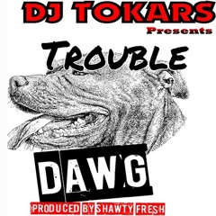 Dawg Dawg [Produced By Shawty Fresh] [MP MIX]