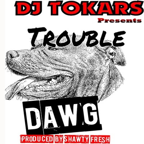 Dawg Dawg [Produced By Shawty Fresh] [MP MIX]