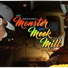Meek Mill - Monster Remix