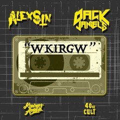 Alex Sin & Dack Janiels - WKIRGW *FREE DOWNLOAD*