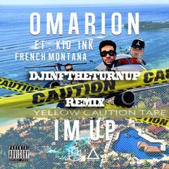 Im Up X Touch It DjInfTheTurnUp Mash Up