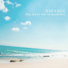 The Days We Remember [WIP]