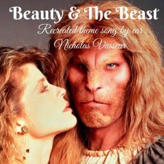Theme Song - My personal version of Beauty And The Beast 1987-90 TV