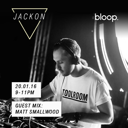 Pete Griffiths - Jackon Radio Show 013 - 20.01.16 - Guest Mix Matt Smallwood