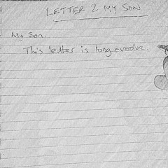 Macca - Letter 2 My Son