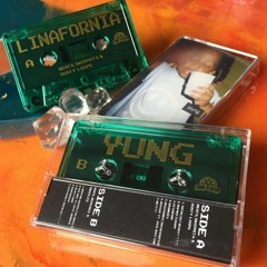 Linafornia- [YUNG] LP Cassette Mix